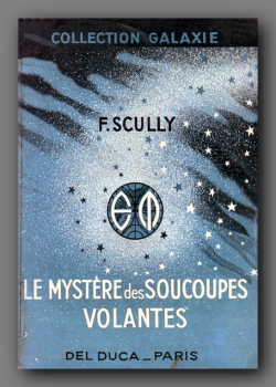 Del Duca &quot;Galaxie&quot; (1) - Le Mystère des soucoupes volantes / Frank Scully