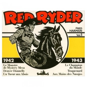 Intégrale de Red Ryder (1942-1943) Tome 1 ( Novembre 1982 ).