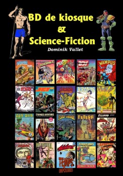 BD de kiosque &amp; Science-Fiction