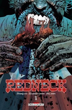 Redneck 01 - Delcourt