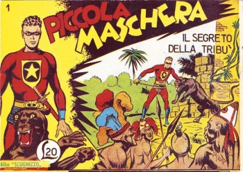 PICCOLA MASCHERA“Il segreto della tribù”  N:1 :Mai 1952