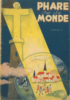 Album C - Phare sur le Monde - 1944  - supplément de l'Union n°618.jpg