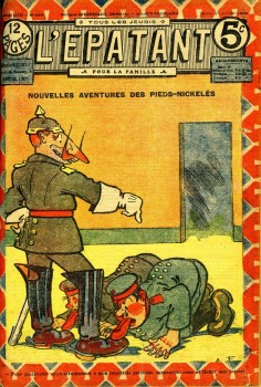 L'Epatant 1916 - n°419 - Nouvelles aventures des Pieds-Nickelés - 27 juillet 1916 - page 1.jpg