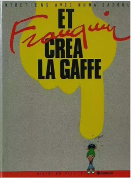 Et Franquin créa la gaffe a.png