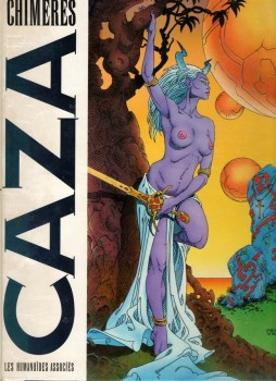 CHIMERES UN ART BOOK SUR CAZA de 1988<br />Contient principalement des reproductions de dessins et de couvertures faites pour J'ai Lu ou d'autres éditeurs mais également un peu de rédactionnel.